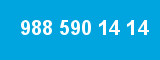 988 590 14 14